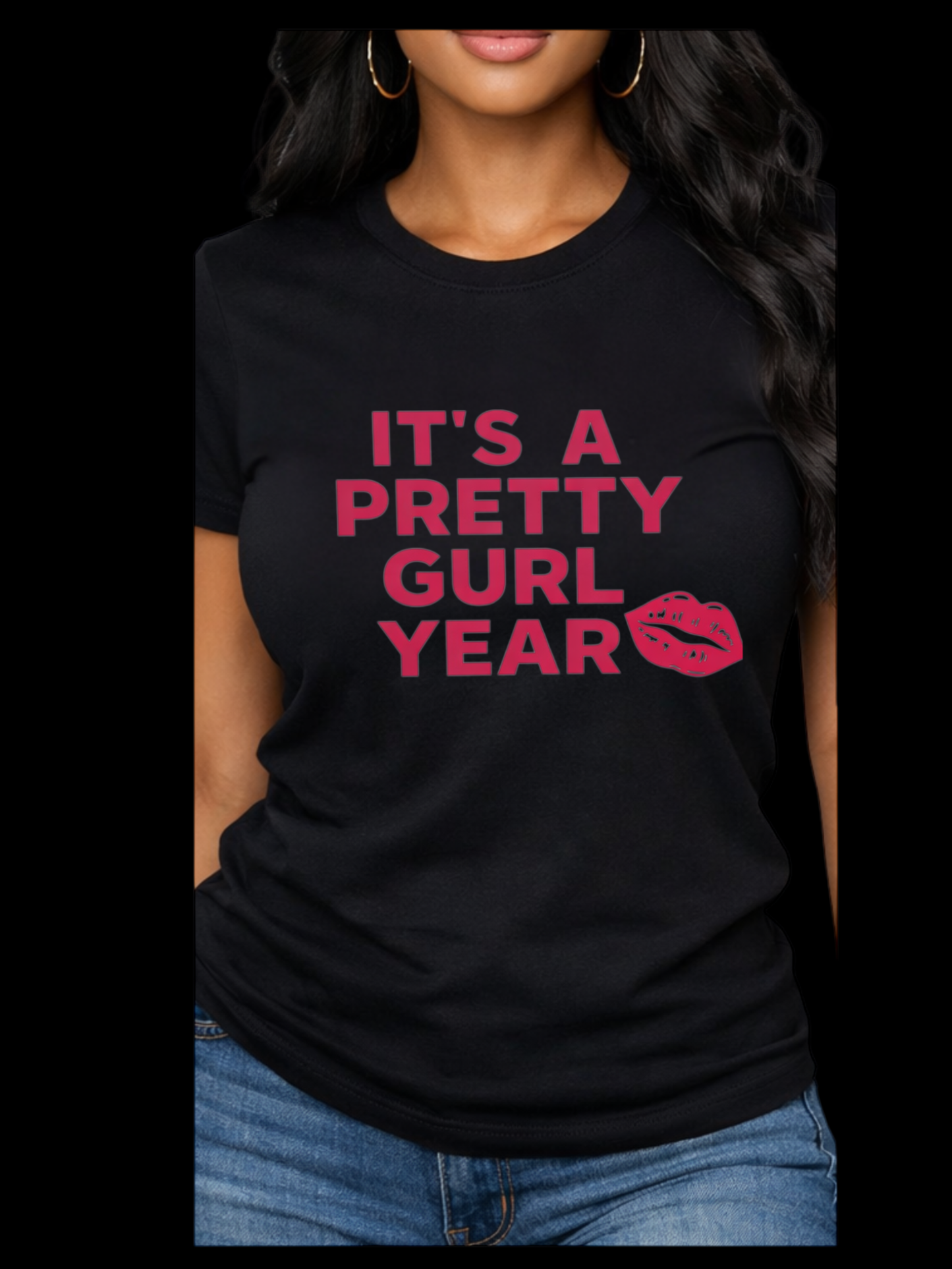 PRETTY GURL YEAR T SHIRT