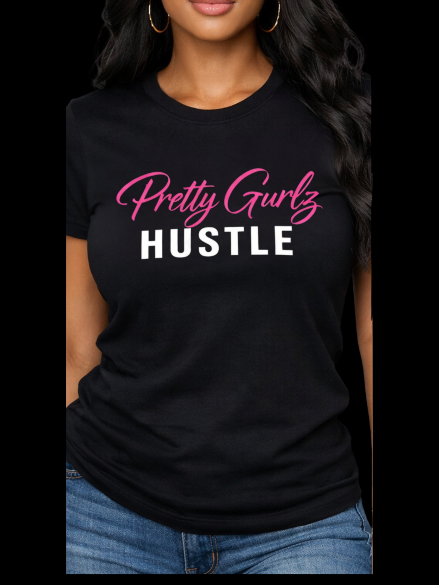 PRETTY GURLZ HUSTLE