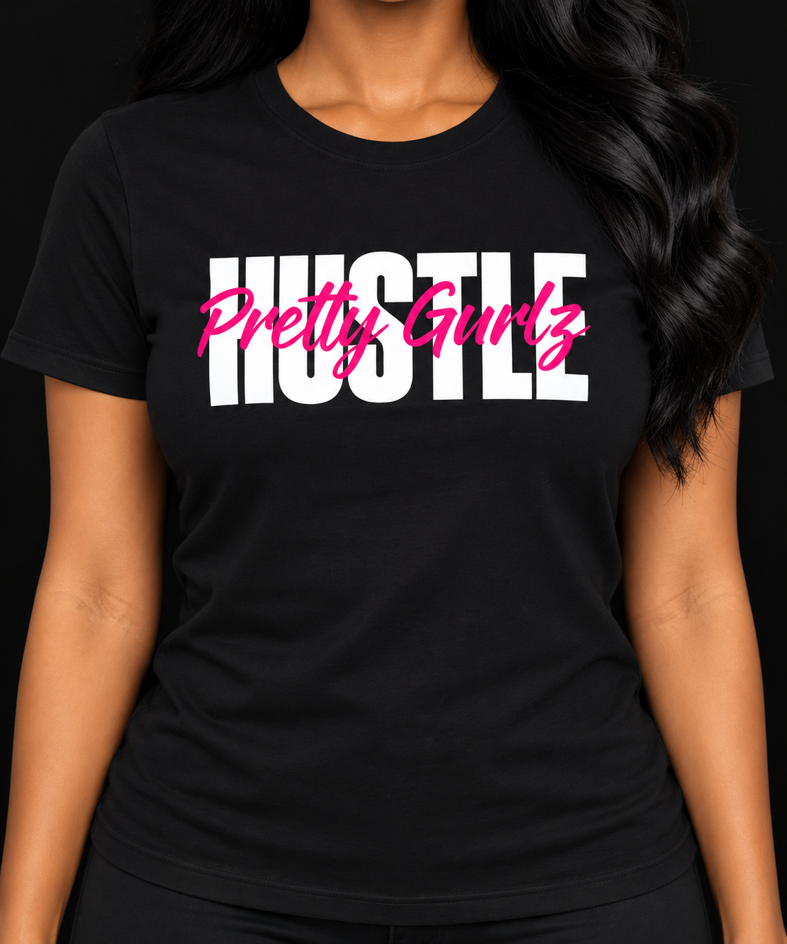 Pretty Gurlz HUSTLE